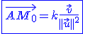 3$\blue\fbox{\vec{AM_0}=k\frac{\vec{v}}{||\vec{u}||^2}}